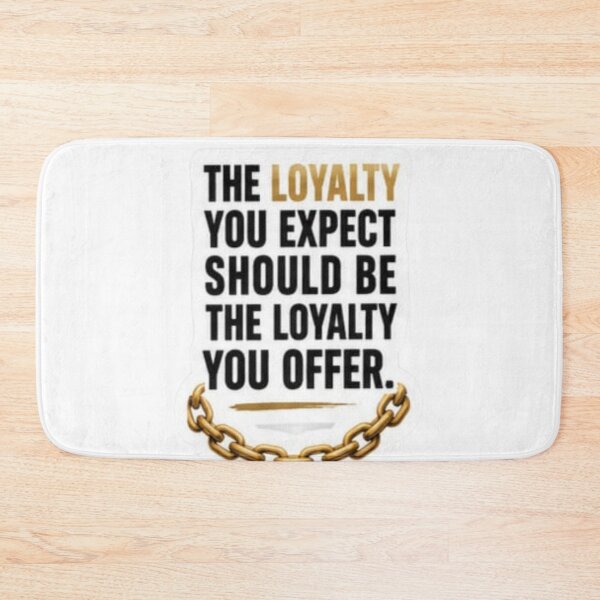 Item preview, The Loyalty You Expect Should Be The Loyalty You Offer Gold Chain Sticker designed and sold by Scro-Ciob-Shop.