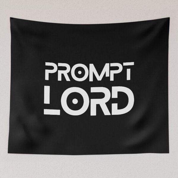 Item preview, Prompt Engineer Prompt Lord AI Tech Prompt Master designed and sold by Artycom.