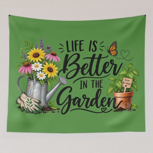 Item preview, Life Is Better in the Garden – Cheerful Garden Lover Design designed and sold by Julie Leisure Gardening.