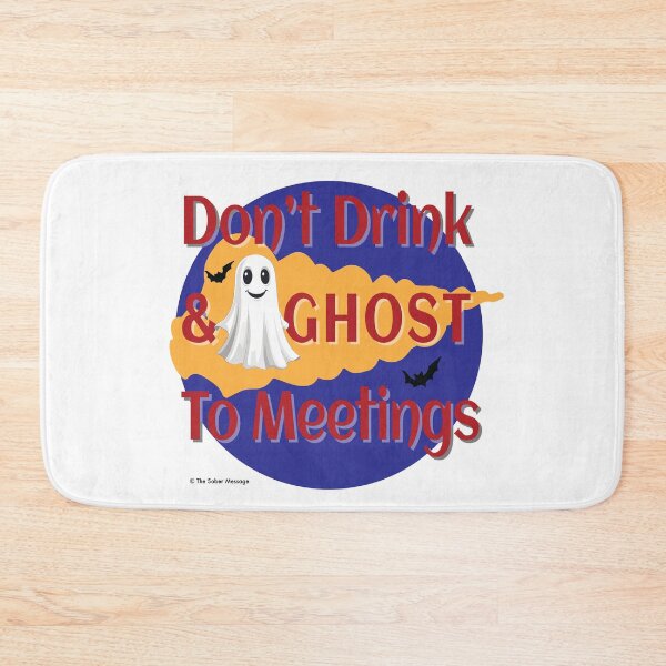 Item preview, Don't Drink & Ghost To Meetings Halloween Design designed and sold by ApexDesigners.