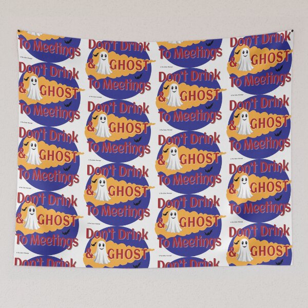 Item preview, Don't Drink & Ghost To Meetings Halloween Design designed and sold by ApexDesigners.