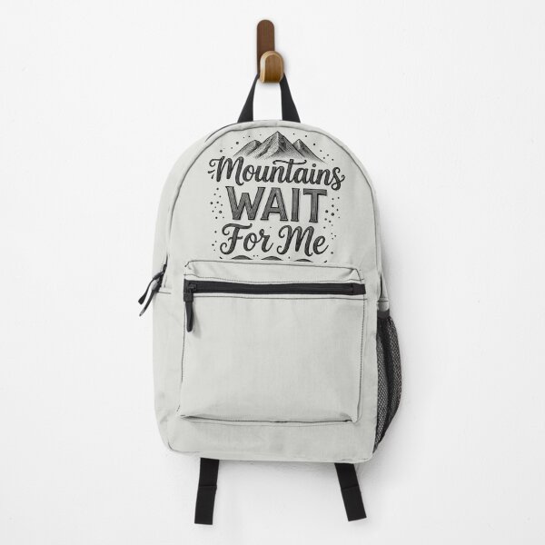 Item preview, Mountains Wait For Me, The Hiking & Mountains designed and sold by MalwasBasket.