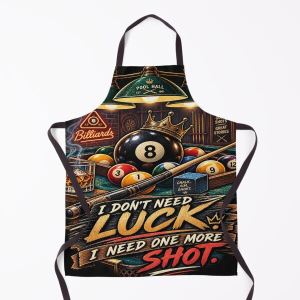 Item preview, I Don’t Need Luck – Billiards Pool Player Humor designed and sold by Lumvero.