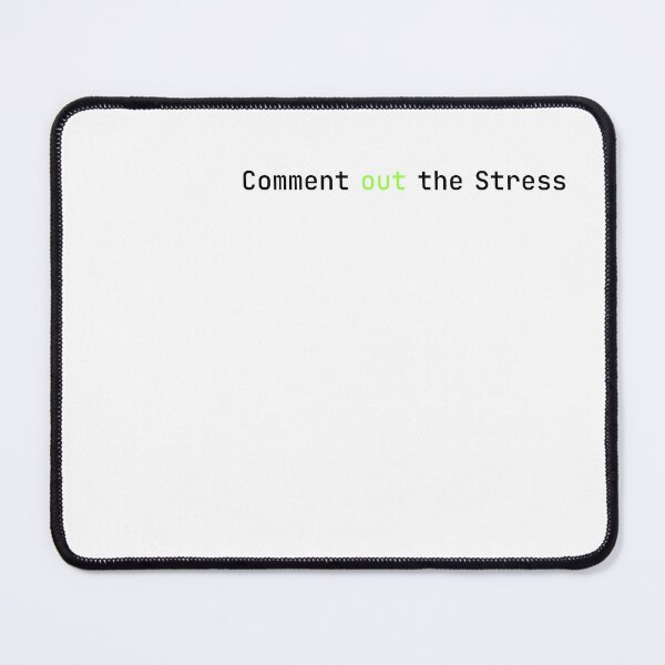 Item preview, Comment Out The Stress - Minimalist Programmer Design Light Edition designed and sold by SyntaxSugar.