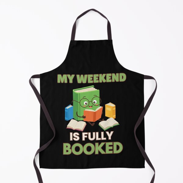 Item preview, My Weekend Is Fully Booked – Cute Bookworm Reader designed and sold by Bawek85Designs.