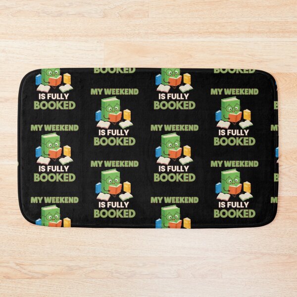 Item preview, My Weekend Is Fully Booked – Cute Bookworm Reader designed and sold by Bawek85Designs.