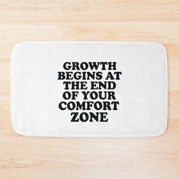 Item preview, Growth Begins at the End of Your Comfort Zone, Motivational designed and sold by CloudyPress.
