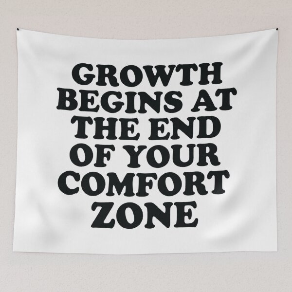Item preview, Growth Begins at the End of Your Comfort Zone, Motivational designed and sold by CloudyPress.