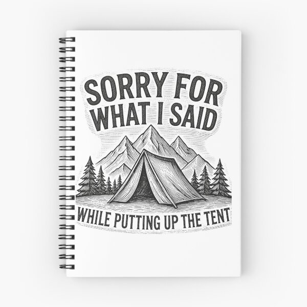 Item preview, Funny Camping Tent Sorry For What I Said designed and sold by GabeMountainArt.