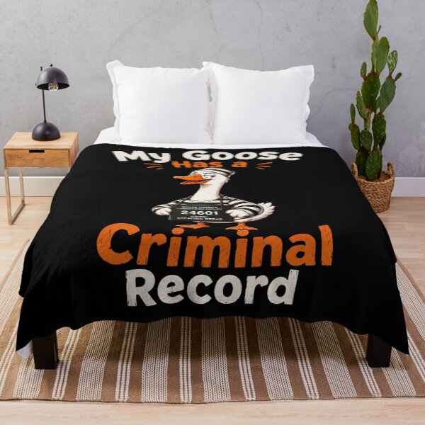 Item preview, My Goose Has A Criminal Record designed and sold by TheEndDesign.