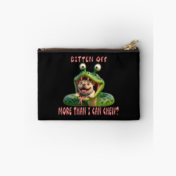 Item preview, French Bulldog Bitten off…..I can chew? designed and sold by SmARTNiki.