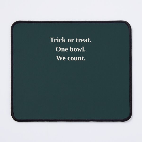 Item preview, Trick or Treat Sign One Bowl We Count Halloween Print designed and sold by LotFourteen.