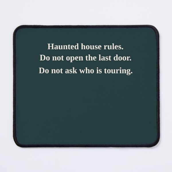 Item preview, Haunted House Rules Print Do Not Open the Last Door Poster designed and sold by LotFourteen.