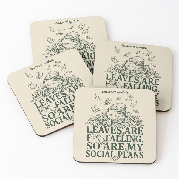 Item preview, Leaves Are Falling So Are My Social Plans designed and sold by SignumShop.
