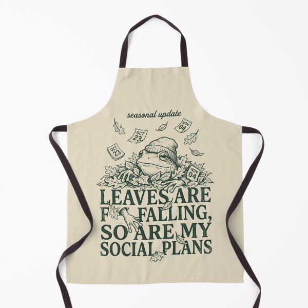Item preview, Leaves Are Falling So Are My Social Plans designed and sold by SignumShop.