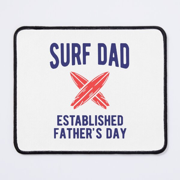 Item preview, Surf Dad Established Father's Day Surfboard Design designed and sold by NUSA NIPA.