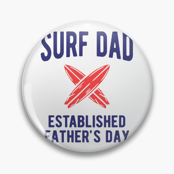 Item preview, Surf Dad Established Father's Day Surfboard Design designed and sold by NUSA NIPA.