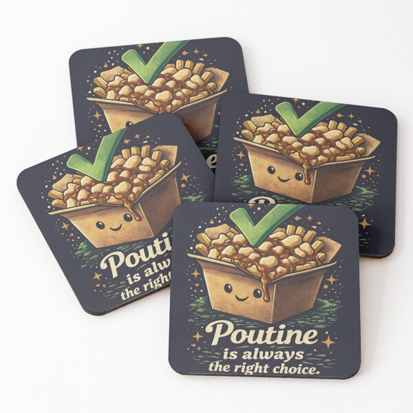 Item preview, Poutine is always the right choice designed and sold by Jonrir-Seidr.
