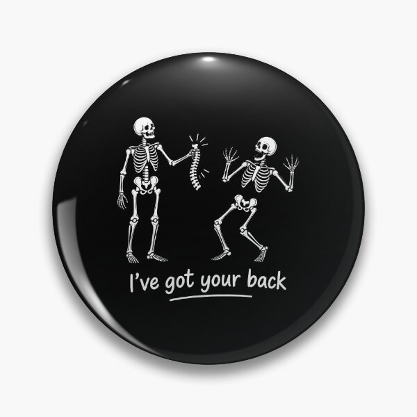 Item preview, I've Got Your Back Funny Skeleton Spine Halloween Pun Design designed and sold by MAPDDesigns.