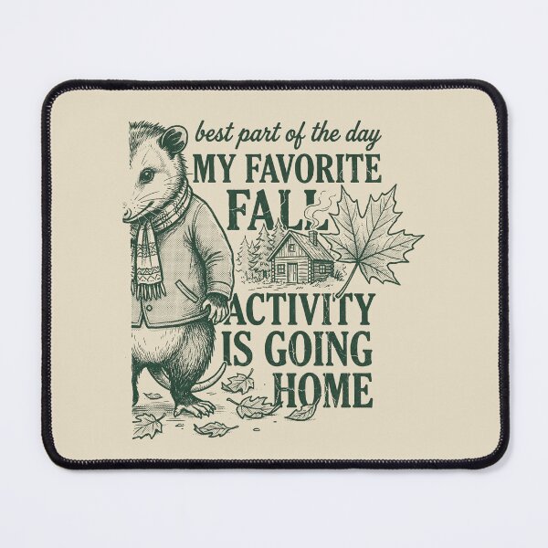 Item preview, My Favorite Fall Activity Is Going Home designed and sold by SignumShop.