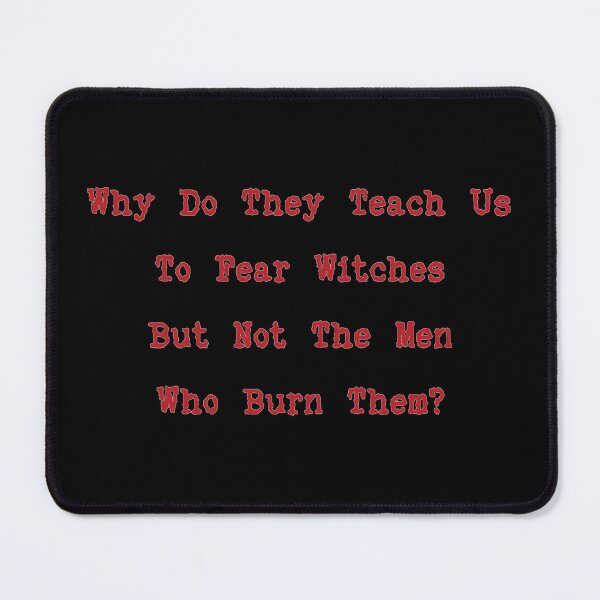 Item preview, Why Do They Teach Us To Fear Witches? designed and sold by JesusQueer.