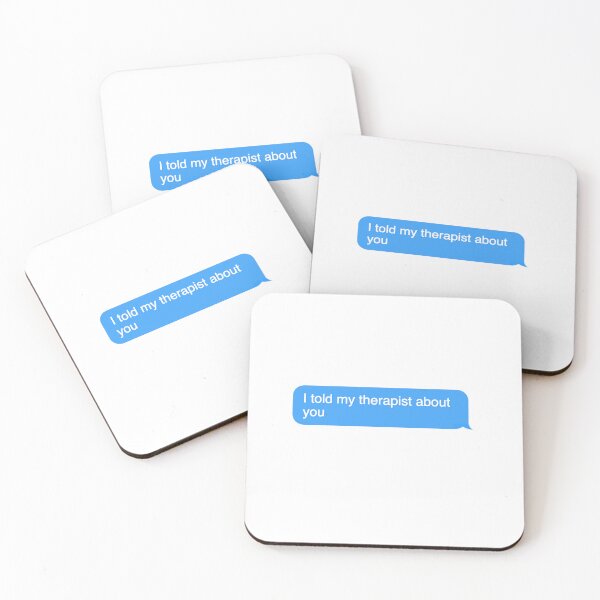 Item preview, Told My Therapist About You Text  designed and sold by TheStickerPsych.