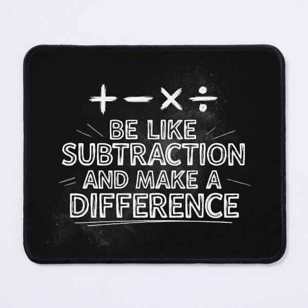 Item preview, Be Like Subtraction and Make A Difference Math Teacher Back To School designed and sold by Welldoh.
