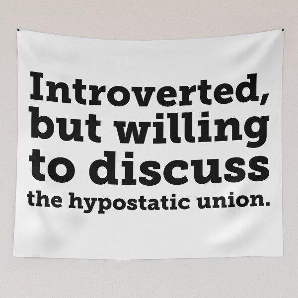 Item preview, Introverted...Let's Talk The Hypostatic Union designed and sold by Fifteenfps.