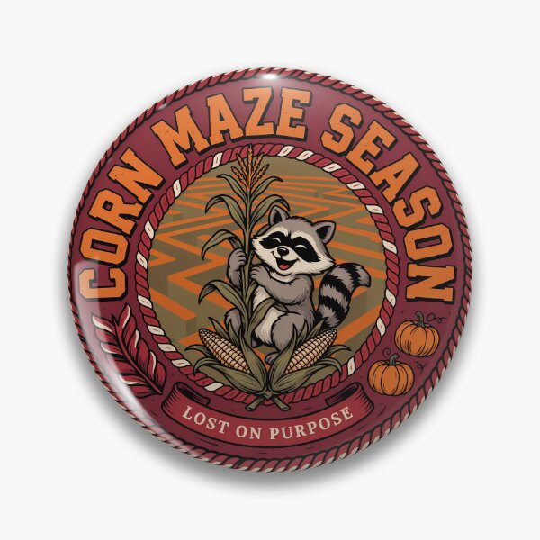 Item preview, Corn Maze Season Raccoon – Lost on Purpose Fall Badge designed and sold by LYRA-Concepts.
