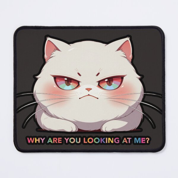 Item preview, Why Are You Looking at Me? – Grumpy Cat Funny Attitude Design designed and sold by Mousy17.