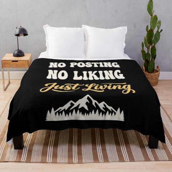Item preview, No Posting No Liking Just Living - Unplugged Slow Living designed and sold by MavtM.