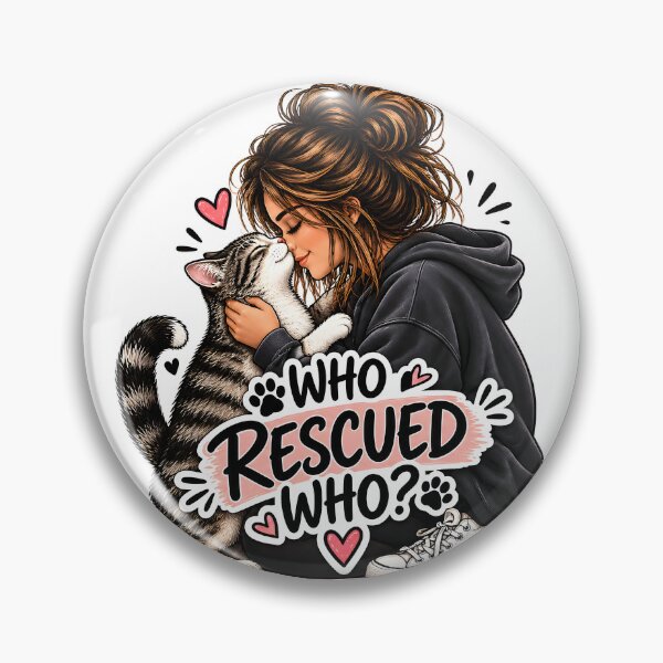 Item preview, Who Rescued Who? Cute Rescue Cat & Cat Mom designed and sold by digiscapeart.