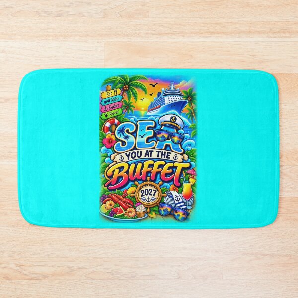 Item preview, TRAVEL COLLECTION - FAMILY CRUISE - TRAVEL COLLECTION - SEA YOU AT THE BUFFET • 2027 v2 - Aqua #00FFFF designed and sold by WheelieGdArt.
