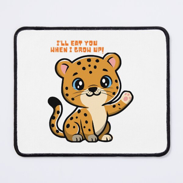 Item preview, Funny Cute Leopard – I’ll Eat You When I Grow Up designed and sold by Sem34.