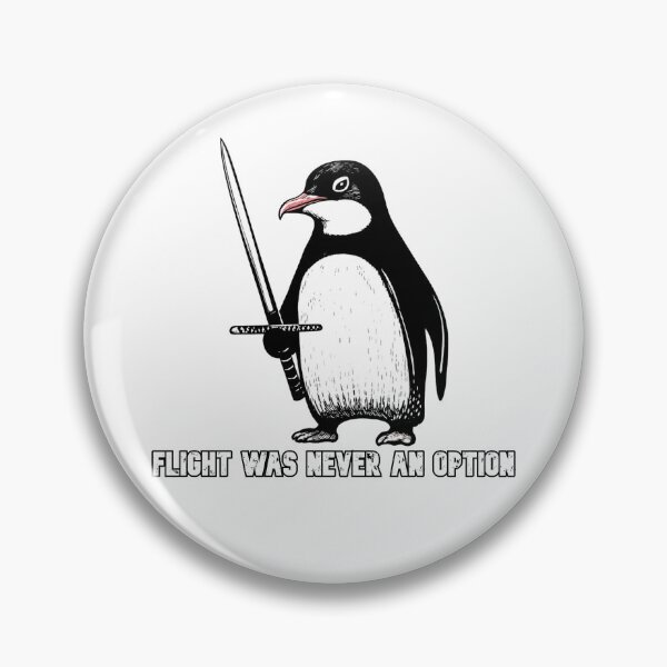 Item preview, Flight Was Never an Option – Funny Sword-Wielding Penguin designed and sold by IronLazarus.