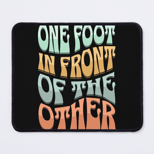 Item preview, One Foot In Front Of The Other designed and sold by JWKs Nerd Vault.