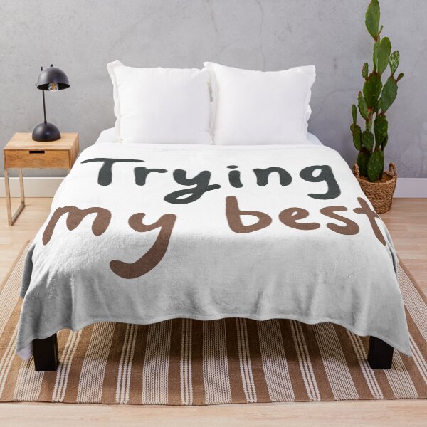 Item preview, Trying My Best Minimalist Quote Design designed and sold by DinaArtStudio.