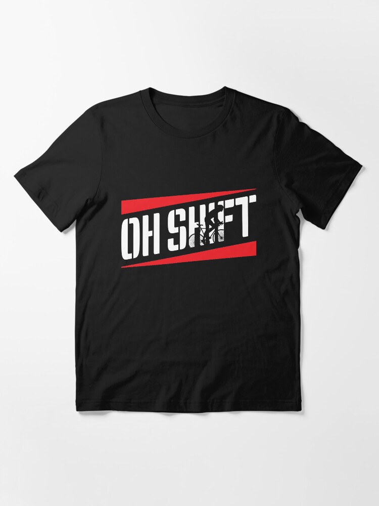 Thumbnail 3 von 7, Essential T-Shirt, Oh Shift - Funny Bike Quote Gift designt und verkauft von yeoys.