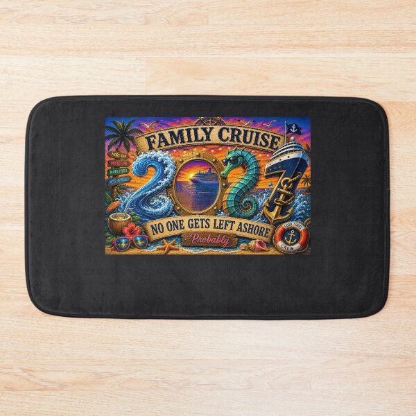 Item preview, TRAVEL COLLECTION - FAMILY CRUISE - 2027 - NO ONE GETS LEFT ASHORE - PROBABLY v3 designed and sold by WheelieGdArt.