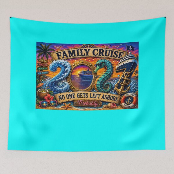 Item preview, TRAVEL COLLECTION - FAMILY CRUISE - 2027 - NO ONE GETS LEFT ASHORE - PROBABLY v5 designed and sold by WheelieGdArt.