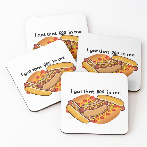 Item preview, I got that dog in me designed and sold by Prettyproblemz.
