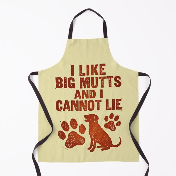 Item preview, I Like Big Mutts And I Cannot Lie Dog Lover designed and sold by d247.