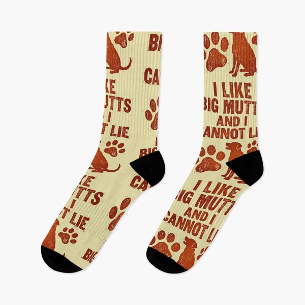 Item preview, I Like Big Mutts And I Cannot Lie Dog Lover designed and sold by d247.
