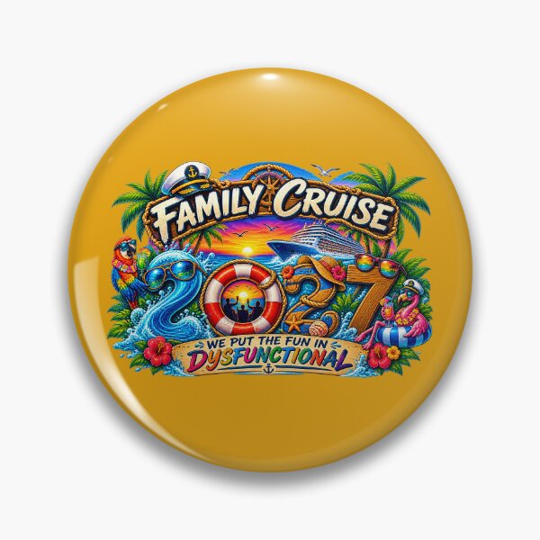 Item preview, TRAVEL COLLECTION - FAMILY CRUISE - 2027 - WE PUT THE FUN IN DYSFUNCTIONAL v5 designed and sold by WheelieGdArt.