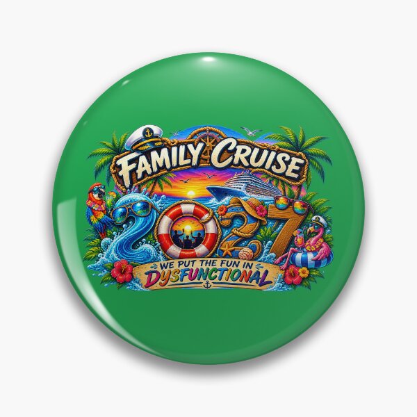 Item preview, TRAVEL COLLECTION - FAMILY CRUISE - 2027 - WE PUT THE FUN IN DYSFUNCTIONAL v6 designed and sold by WheelieGdArt.