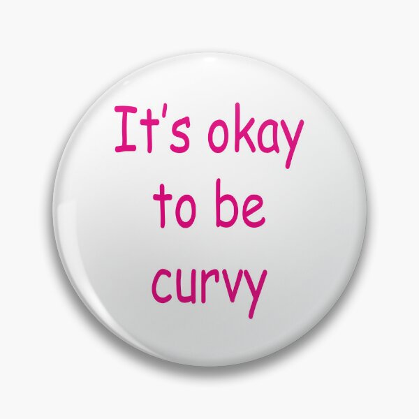 Item preview, it's okay to be curvy designed and sold by Kasia1987t.