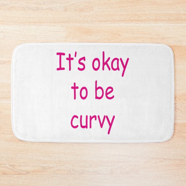 Item preview, it's okay to be curvy designed and sold by Kasia1987t.