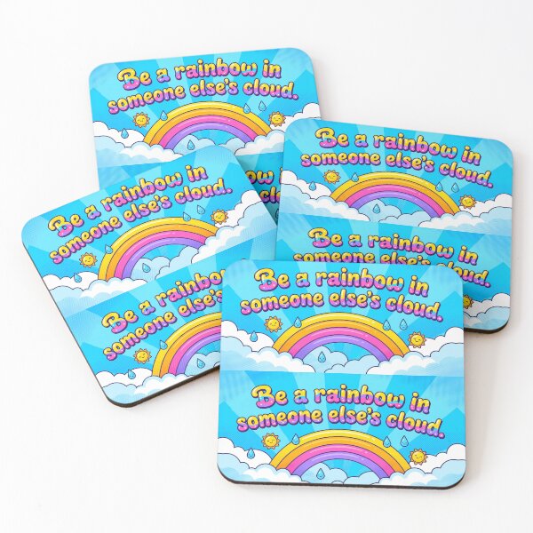 Item preview, Quote Be a Rainbow In Someone Else Cloud designed and sold by ART ATTACK ZONE.