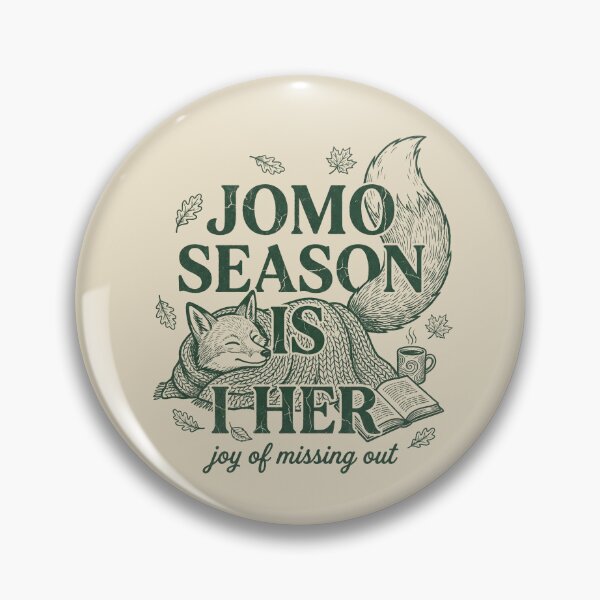 Item preview, JOMO Season Is Here designed and sold by SignumShop.