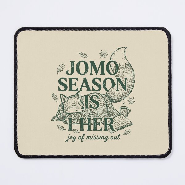 Item preview, JOMO Season Is Here designed and sold by SignumShop.